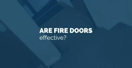Are fire doors effective?