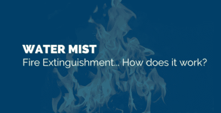 water mist fire extinguishment